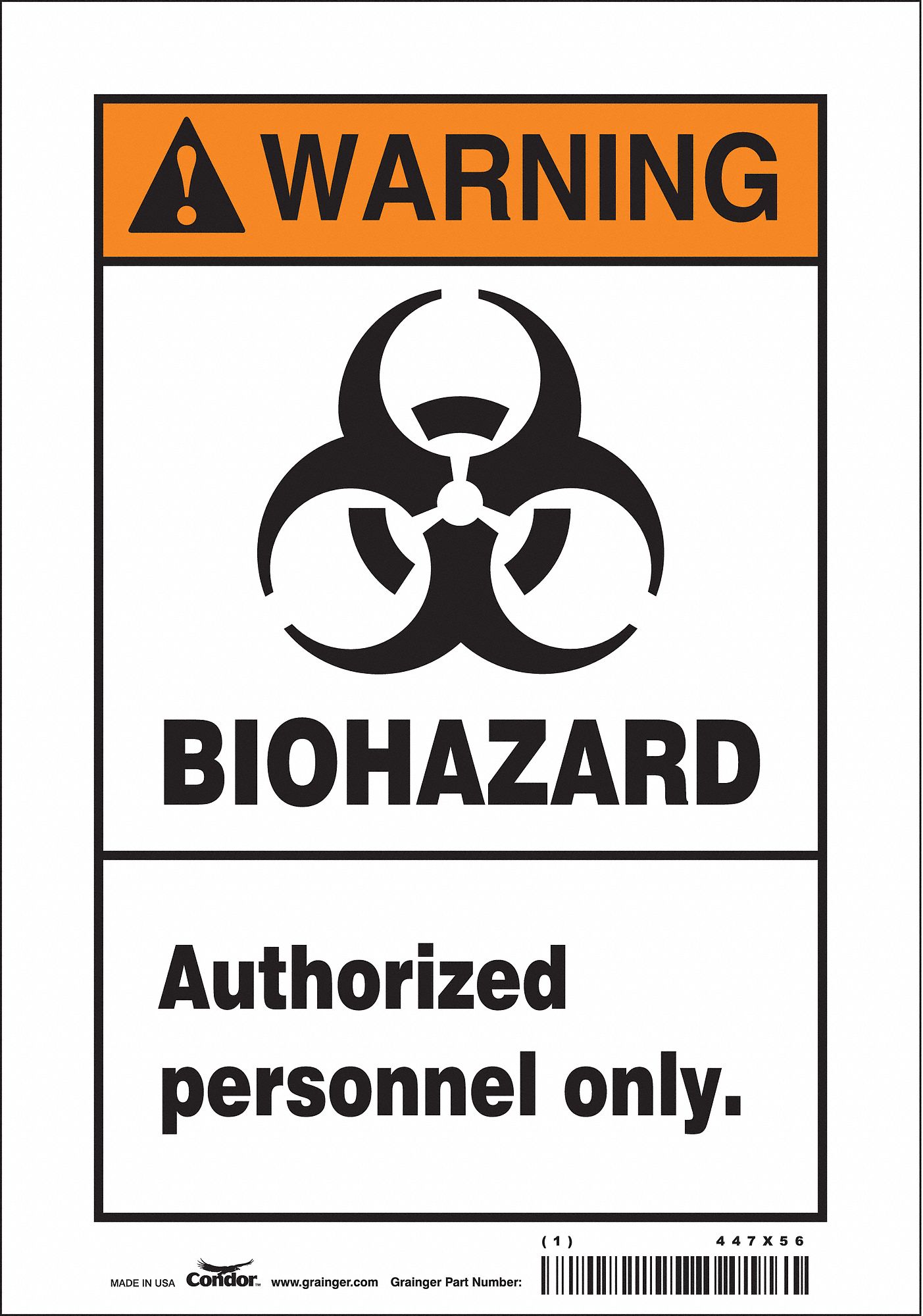 Safety Sign: Vinyl, Adhesive Sign Mounting, 10 in x 7 in Nominal Sign Size, Not Retroreflective