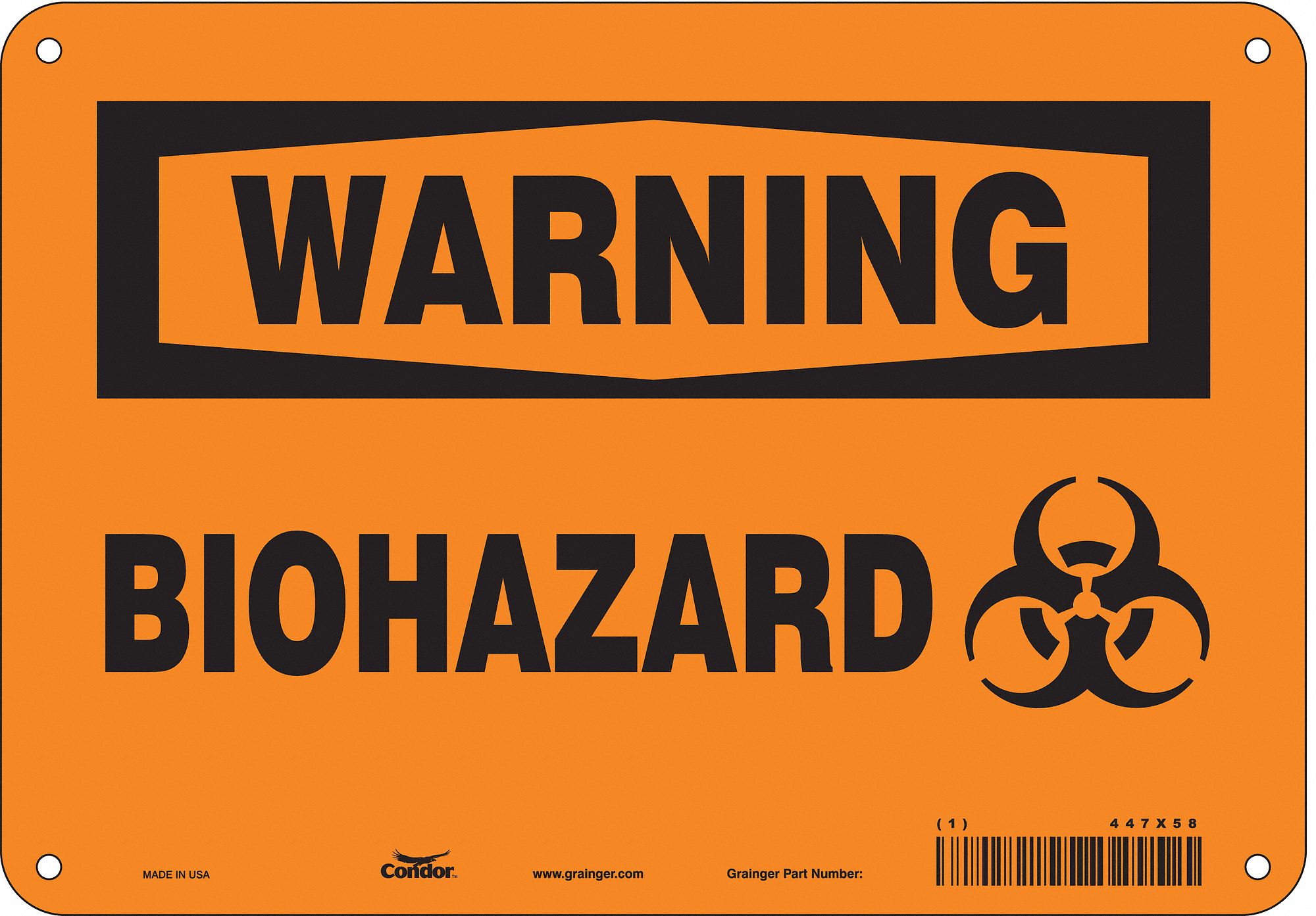 SAFETY SIGN, ALUMINUM, MOUNTING HOLES, 7 IN X 10 IN NOMINAL SIGN SIZE, 0.032 IN THICK, BIOHAZARD