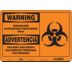 Warning/Advertencia: Biohazard Authorized Personnel Only/Peligro Biologico Solamente Personal Autorizado Signs