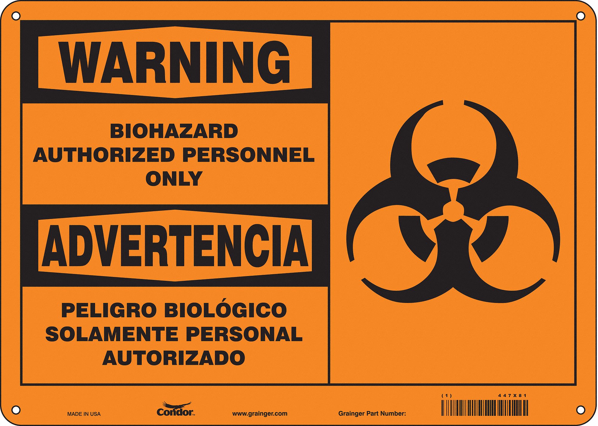 Safety Sign: Polyethylene, Mounting Holes Sign Mounting, 10 in x 14 in Nominal Sign Size