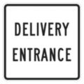 Delivery Entrance Signs For Parking Lots