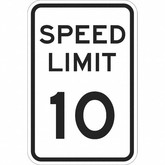 LYLE Speed Limit 10 Traffic Sign, Sign Legend Speed Limit 10, MUTCD ...