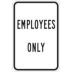 Employees Only Signs