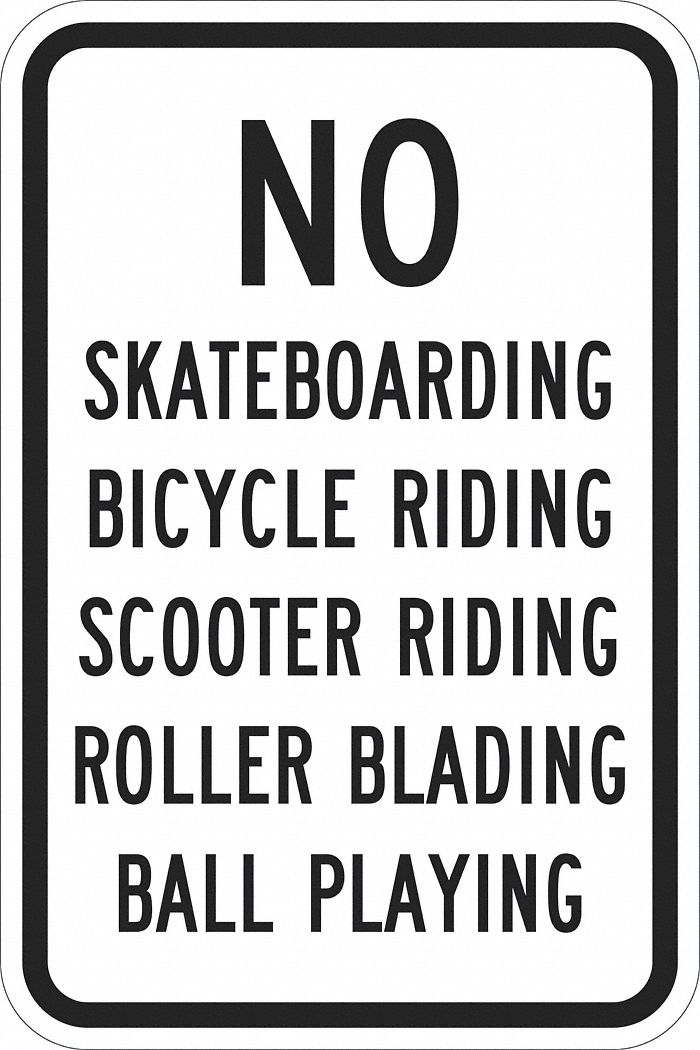 Reflective No Skateboards Sign: Aluminum, Mounting Holes Sign Mounting, 0.063 in Thick, No Header