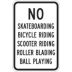 No Skateboarding Bicycle Riding Scooter Riding Roller Blading Ball Playing Signs