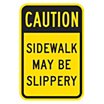 Caution: Sidewalk May Be Slippery Signs image
