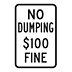 No Dumping $100 Fine Signs
