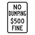 No Dumping $500 Fine Signs