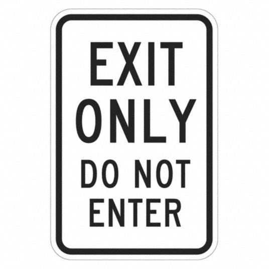 LYLE Exit Sign For Parking Lots, Sign Legend Exit Only Do Not Enter, 18 ...