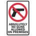 Absolutely No Guns Allowed Signs