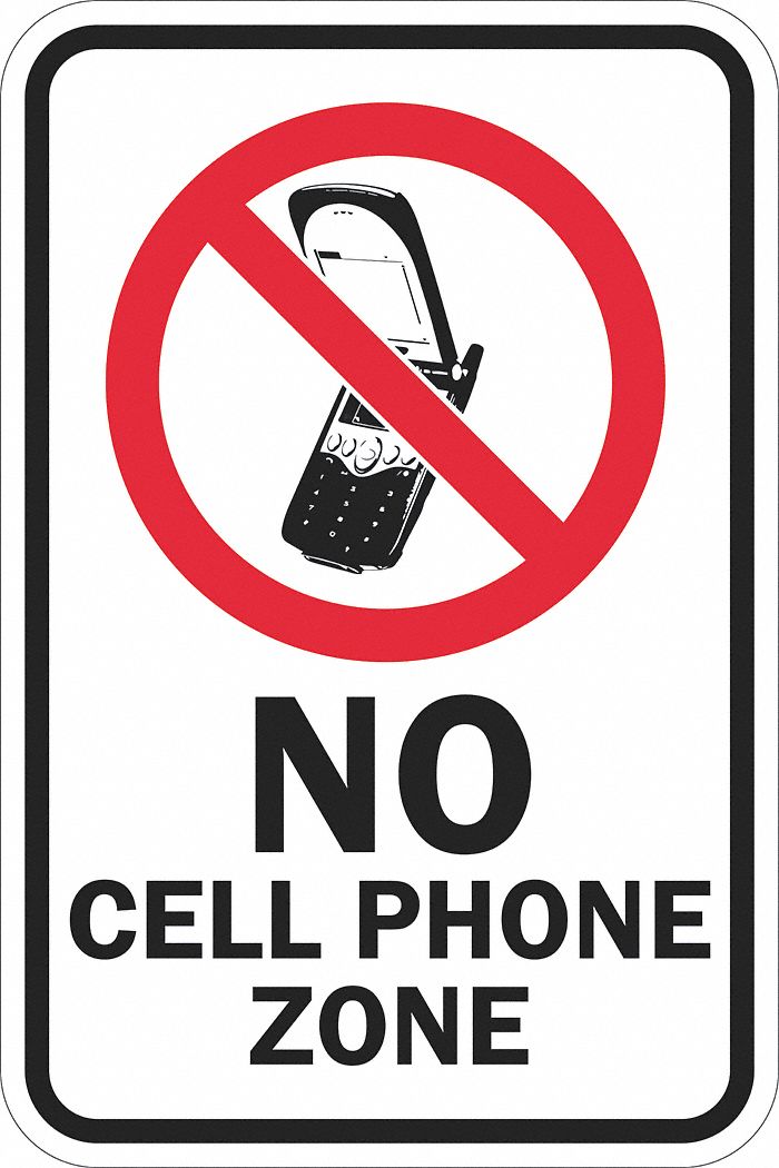 Reflective No Phone Sign: Aluminum, Mounting Holes Sign Mounting, 18 in x 12 in Nominal Sign Size