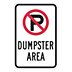 No Parking Dumpster Area Signs