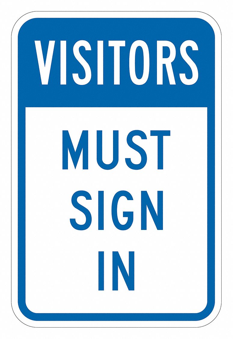 Reflective Visitors Visitors Sign: Aluminum, Mounting Holes Sign Mounting, 0.063 in Thick, Visitors