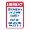 Emergency: Emergency Shut-Off Switch, Fire 911, Rescue 911, Police 911 Signs