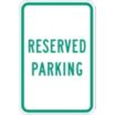 Reserved Parking Signs