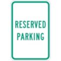 Reserved Parking Signs