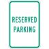 Reserved Parking Signs