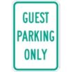 Guest Parking Only Signs