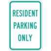 Resident Parking Only Signs