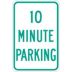 10 Minute Parking Signs