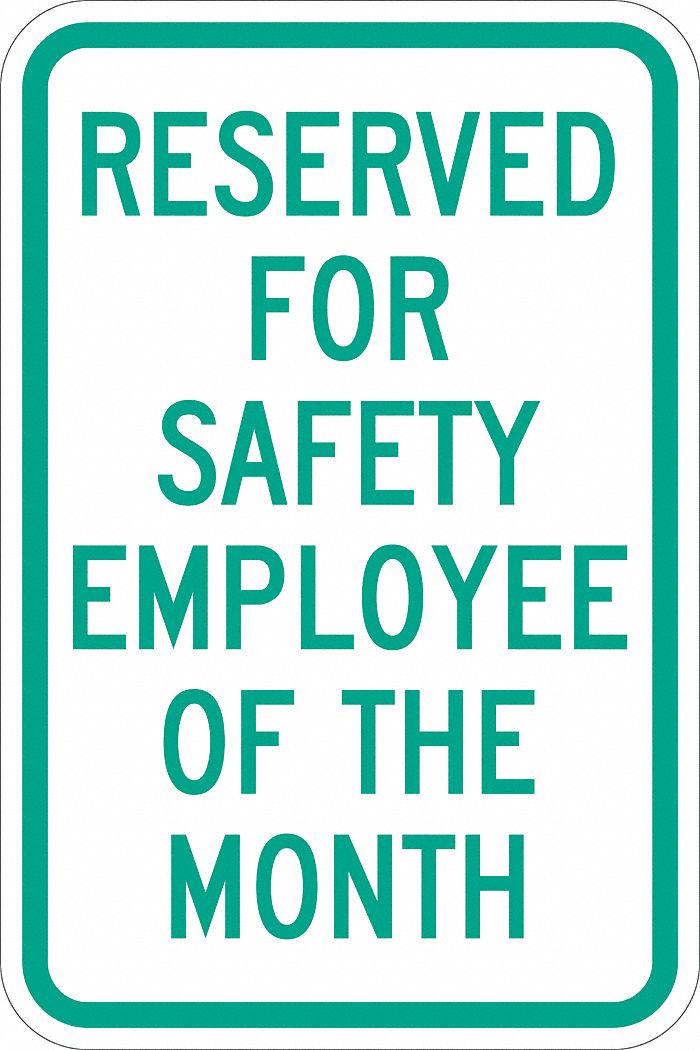 Parking Sign: 18 in x 12 in Nominal Sign Size, Aluminum, 0.063 in, Engineer, Green