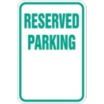 Reserved Parking Signs