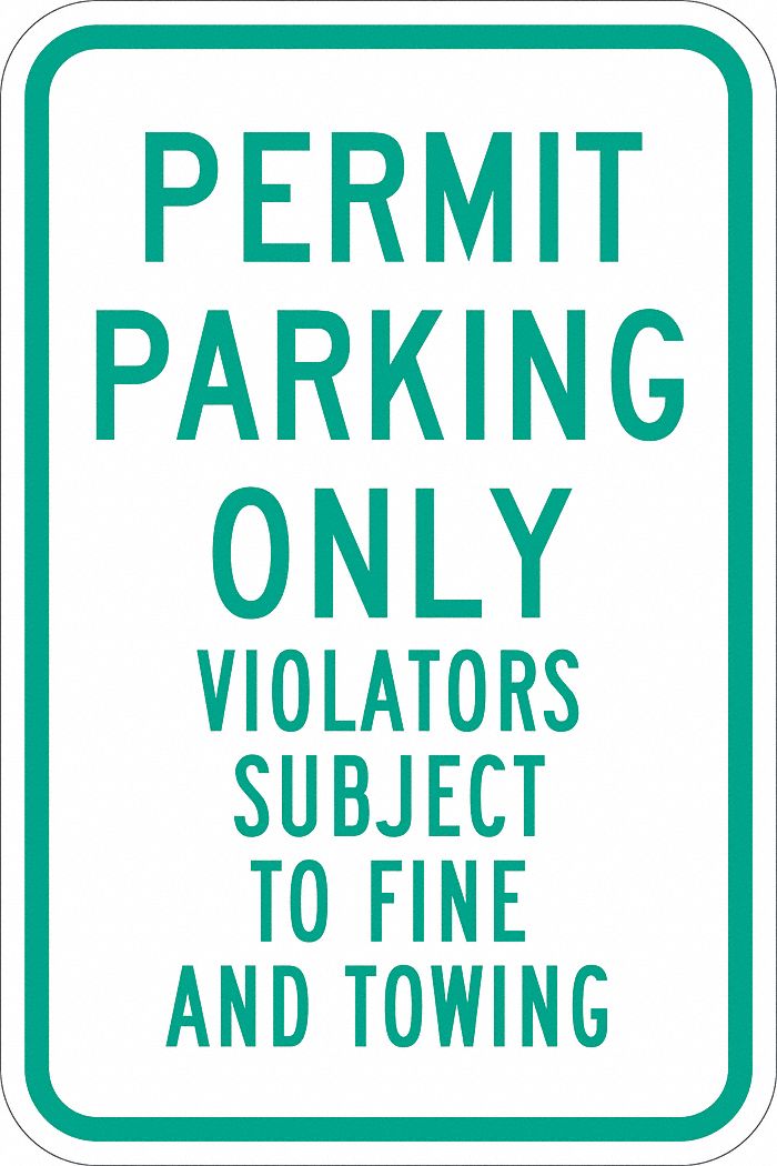 LYLE Permit Parking Sign, Sign Legend Permit Parking Only Violators