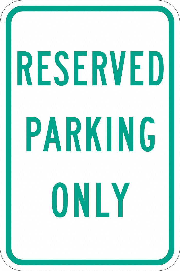 Parking Sign: 18 in x 12 in Nominal Sign Size, Aluminum, 0.063 in, ADA Compliant, Diamond