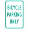 Bicycle Parking Only Signs