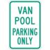 Van Pool Parking Only Signs