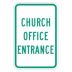 Church Office Entrance Signs