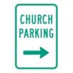 Church Parking Signs (With Right Arrow)