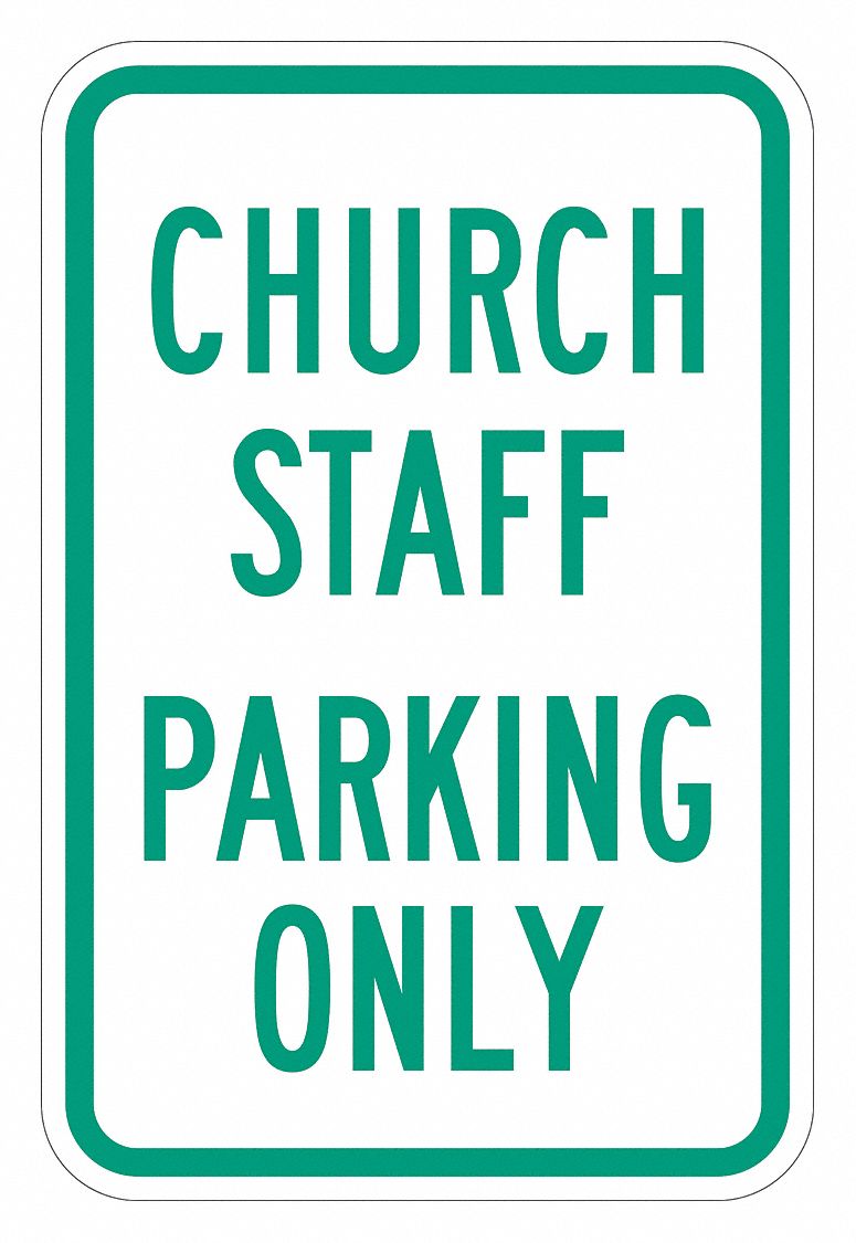 Parking Sign: 18 in x 12 in Nominal Sign Size, Aluminum, 0.063 in, High Intensity Prismatic, Green