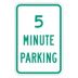 5 Minute Parking Signs