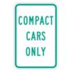 Compact Cars Only Signs