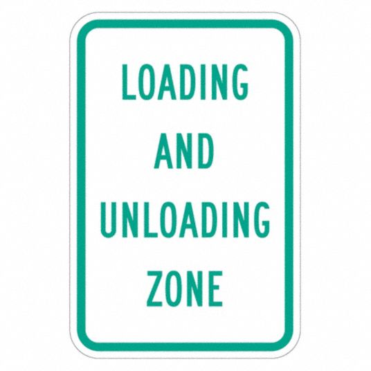 LYLE Loading & Unloading Zone No Parking Sign, Sign Legend Loading And ...