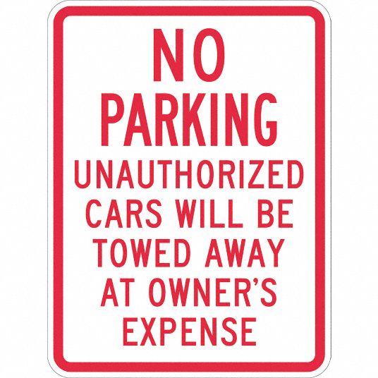 LYLE No Parking Sign: 18 in x 12 in Nominal Sign Size, Aluminum, 0.063 ...