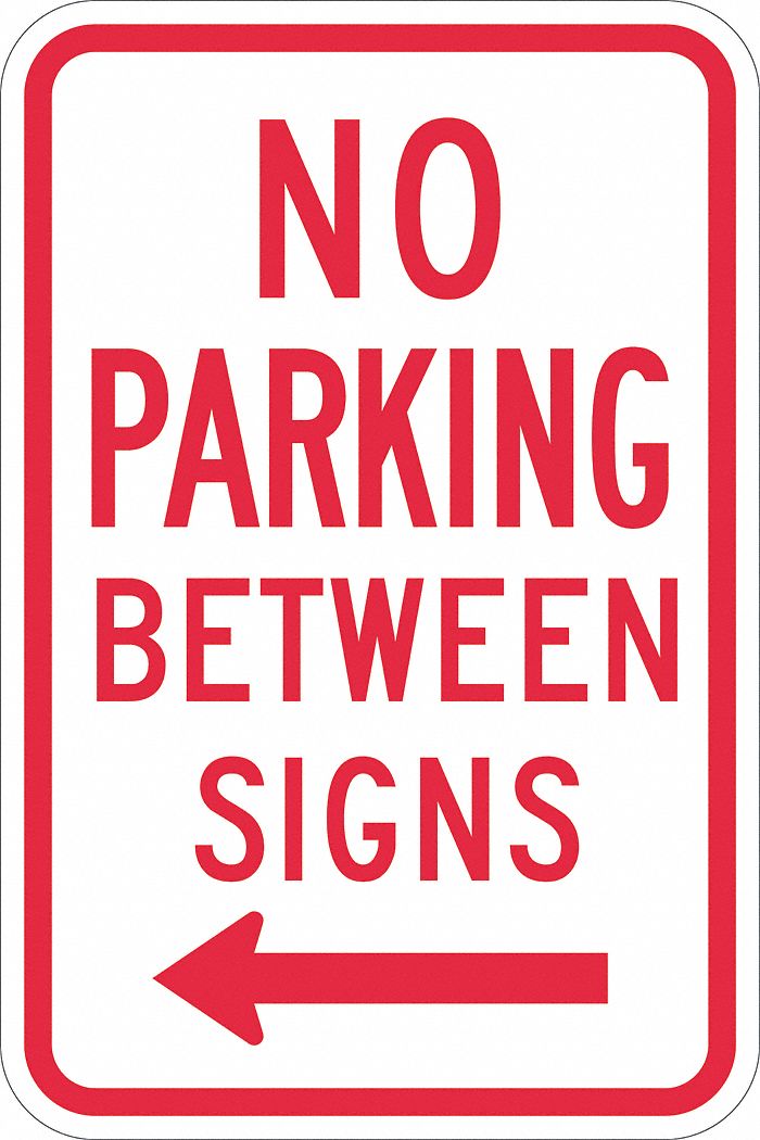 No Parking Sign: 18 in x 12 in Nominal Sign Size, Aluminum, 0.063 in, Diamond