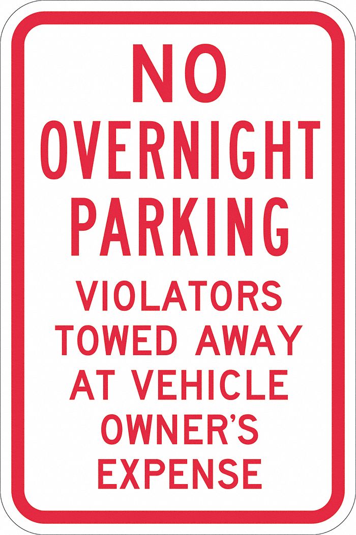 No Parking Sign: 18 in x 12 in Nominal Sign Size, Aluminum, 0.063 in, Diamond, Red, White