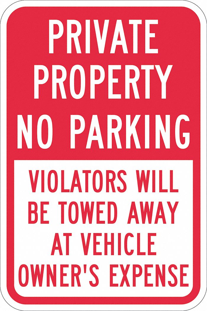 No Parking Sign: 18 in x 12 in Nominal Sign Size, Aluminum, 0.063 in, Diamond, Red, White