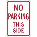 No Parking This Side Signs