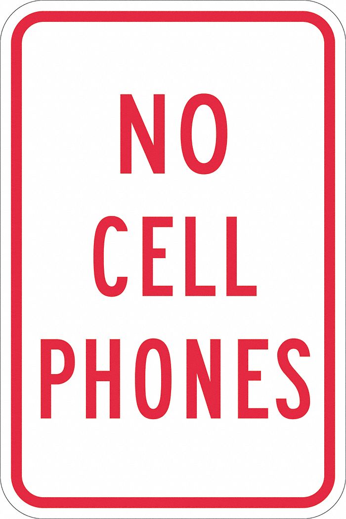 Facility Sign: 18 in x 12 in Nominal Sign Size, Aluminum, 0.063 in Thick, Diamond, No Cell Phones