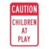 Caution Children At Play Signs