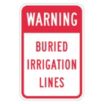 Warning: Buried Irrigation Lines Signs