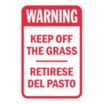 Warning : Keep Off The Grass Retirese Del Pasto Signs