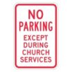 No Parking Except During Church Services Signs