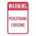 Warning Pedestrian Crossing Signs