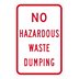 No Hazardous Waste Dumping Signs