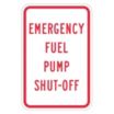 Emergency Fuel Pump Shut-Off Signs