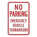No Parking Emergency Vehicle Turnaround Signs